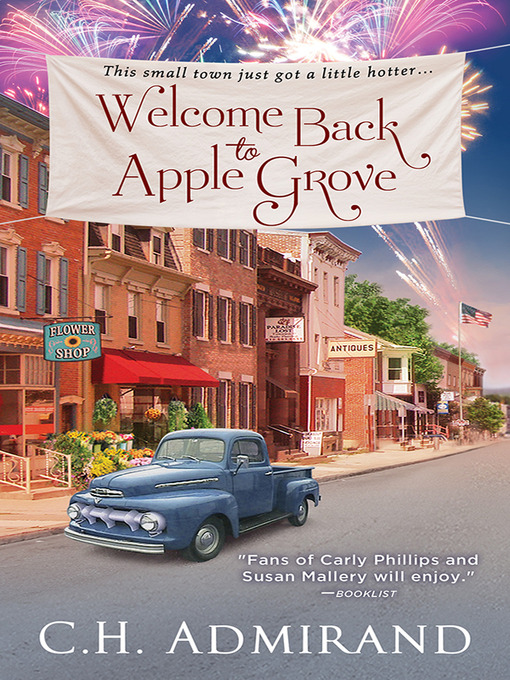 Title details for Welcome Back to Apple Grove by C.H. Admirand - Available